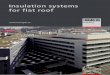 Insulationsystems forflatroof - FOAMGLAS · Cellular glass slabs are bonded with ... lular glass insulation had been speci- ... FOAMGLAS® insulation provides an