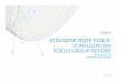 2016 Bank Note Public Consultation - Focus Group Final Report · Confidential and proprietary. 9 ... 2016 Bank Note Public Consultation - Focus Group Final Report Bank of Canada 