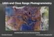 UAVs and Close Range Photogrammetrygis.unbc.ca/wp-content/uploads/2013/05/UAV-tennant-457.pdf · UAVs and Close Range Photogrammetry ... Transport Canada Regulations ... •DIY Drones