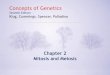 Concepts of Genetics - Lemon Bay High School Chap 2...Title William S. Klug Michael R. Cummings Charlotte A. Spencer Concepts of Genetics Eighth Edition Chapter 2 Mitosis and Meiosis