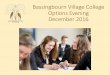 Bassingbourn Village College Options Evening December … · •Introduction to GCSE English, Maths and Science •Outline of the planning for the future process ... • An Inspector