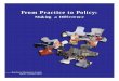 From Practice to Policy - tf.edu.pk · From Practice to Policy: ... Core Values of the Teachers’ Resource Centre 59 59 60 62 62 64 65 66 66 66 67 67 67 67 67 67 68 68 70 70 