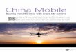 China Mobile - Huawei · China Mobile inin 54 ... requires engineering parameters that act ... CMG and Huawei began working on an LTE Experience PLUS Network in 2014