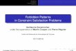 Forbidden Patterns in Constraint Satisfaction Problems · Introduction Flat patterns Existential patterns Conclusion Forbidden Patterns in Constraint Satisfaction Problems Guillaume