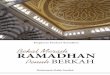 Ringkasan Panduan Ramadhan Bekal Meraih RAMADHAN · Hikmah Disyari’atkan Zakat Fithri 98 ... Mengkhususkan ziarah kubur menjelang Ramadhan 106 2. Padusan, mandi besar, atau keramasan