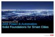 Yogendra Patwardhan, 10 June 2016 ABB Power & … · ABB Power & Automation Solid Foundations for Smart Cities ... ABB’s products and solutions are at the heart of a city's critical