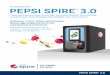 Discover a fun, fresh and unique beverage experience in an ...scotmail.ucr.edu/attach/pepsi_spire.pdf · THE SOLUTION Introducing PEPSI SPIRE® 3.0 – A New Way to Experience the
