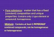 Pure substance: matter that has a fixed (constant ...mrfinkescienceclass.weebly.com/.../substances.pdf · •Pure substance: matter that has a fixed (constant) composition and unique