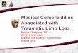 Medical Comorbidities Associated with Traumatic Limb Lossherl.pitt.edu/symposia/combat-amputee/presentations/State of the... · Nonpharmacologic • Pharmacologic ... Practice guidelines