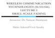 WIRELESS COMMUNICATION TECHNOLOGIES …mobilityfirst.winlab.rutgers.edu/~narayan/Course/Wless/Wireless...WIRELESS COMMUNICATION TECHNOLOGIES (16:332:546) ... “Principles of Mobile