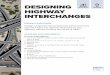 Grades 30 3–5, 6–8 minutes HIGHWAY INTERCHANGES Highway...Design a highway interchange that allows drivers to approach from any highway and leave by any ... third by passing through