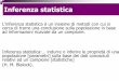 Inferenza statistica - CCRMA apinto/Inferenza_  statistica Lâ€™inferenza statistica