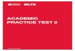 ACADEMIC PRACTICE TEST 2 - ieltsasia.org IELTS Essential Guide IELTS Essential Guide 37 ACADEMIC ... 01. Academic Practice Test 2 Reading F