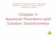 Chapter 4 Aqueous Reactions and Solution Stoichiometryalpha.chem.umb.edu/chemistry/ch115/Mridula/... · Dissociation • When an ionic substance dissolves in water, the solvent pulls