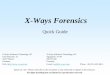 X-Ways Forensics · X-Ways Forensics Quick Guide X-Ways Software Technology AG X-Ways Software Technology AG ... Ctrl+A all files are selected that meet the filter criteria