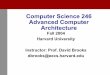 Computer Science 246 Advanced Computer dbrooks/cs246-fall2004/cs246-   Computer Science