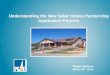 Understanding the New Solar Homes Partnership … · Create a self-sustaining market for solar homes where builders incorporate high levels of energy efficiency and high ... Guidebook,
