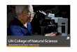 UH College of Natural Science - University of Hawaiimath.hawaii.edu/home/talks/Siegel CNS Visions.pdfHe ali’i i ka ‘aina; he kauwa ke kanaka. Preservaon of Na tural Resources,
