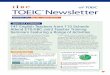 TOEIC Newsletter No - iibc-global.org · TOEIC ® Newsletter ... including practice in speaking and writing skills ... smooth transition to the TOEIC test administered in the fourth