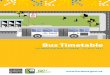 Bus Timetable - Horizons · Bus Timetable  ... The OT is a normal bus stop that is halfway along the bus route. ... call freephone 0508 800 800 or check out our app!