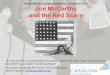 PowerPoint accompaniment for Carolina K-12’s Joe … accompaniment for Carolina K-12’s Joe McCarthy ... Venona Project - an secret code breaking operation run by the US during