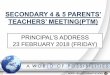SECONDARY 4 & 5 PARENTS’ TEACHERS’ …2018-2-26 · secondary 4 & 5 parents’ teachers’ meeting(ptm) principal’s address 23 february 2018 (friday)northvistasec.moe.edu.sg/qql/slot/u172/files/Parents/PTM