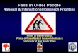 Falls in Older People - NeuRAfallsnetwork.neura.edu.au/wp-content/uploads/2014/02/close... · Share and replicate models of ... MMSE does not accurately reflect overall ... Orthostatic