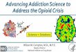 Advancing Addiction Science to Address the Opioid CrisisOpioids... · 1999 2000 2001 2002 2003 2004 2005 2006 2007 2008 2009 2010 2011 2012 2013 2014 2015 ... NIH is partnering with