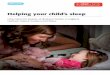 Helping your child's sleep - Contact · Helping your child’s sleep Information for parents of disabled children in England, Northern Ireland, Scotland and Wales Behaviour
