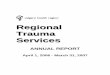 Regional Trauma Services - Alberta Health Services · Vascular Surgery services. ... The Regional Trauma Services Program is dedicated to supporting and evaluating the provision