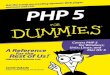 by Janet Valade - Directory UMMdirectory.umm.ac.id/Networking Manual/For.Dummies.PHP.5.for.Dummies...Chapter 8: Reusing PHP Code ... Writing Your First Script ... Creating Reusable