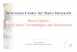 Wisconsin Center for Dairy Research - USDEC Site/C3-Using Dairy/C3.7... · New Cheese Technologies and Innovations ... Wisconsin Milk Marketing Board & Dairy Management Inc. Thank