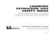 LIQUEFIED PETROLEUM GAS SAFETY RULES · LIQUEFIED PETROLEUM GAS SAFETY RULES A manual of rules and procedures for handling and odorizing liquefied petroleum gas in Texas, including