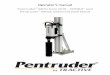 Operators manual Pentruder MDU and Drill Rig · 4.3.9 Drilling with a big or long drill bit ... Operator’s Manual Pentruder 