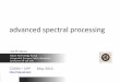 advanced’spectral’processing’ - ETIC UPFjjaner/teaching/CDSIM2014/CDSIM-Advanced...advanced’spectral’processing ... ’violin,!cello,!oboe ... – Original’ ’’’Vocals’mute