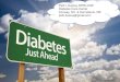 Patti L Duprey APRN CDE Diabetes Care Center Conway, … · National diabetes statistics report, ... Ominous Octet Ralph DeFronzo, MD, Banting Lecture 2008. Glucose Monitoring Fingerstick