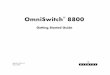 OmniSwitch 8800 Getting Started 8800 Getting Star  March 2005 OmniSwitch 8800 1 OmniSwitch 8800 Features