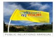Public Relations Manual - PGA Tour · Public Relations Manual. ... – Agency representation – Title sponsor PR department – Barter w/PR company ... • Order media credentials