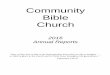 Community Bible Church - Razor Planetmedia1.razorplanet.com/share/513242-6498/resources/1189448_ANNUAL...Tim Vine October 27, 2013 ... Pastor Tim Vine NURSERY DIRECTOR Anne Carl 