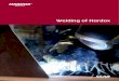 Welding of Hardox - Australian · PDF fileStainless steel welding consumables 8 ... Hydrogen cracking 13 ... Shielding gases used for MAG-welding of Hardox steels usually contains