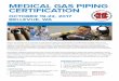 Medical Gas PiPinG certification - abcwestwa.org Medical Gas Piping ABC.pdf · Medical Gas Certification Course: $1,210 $1,160* NFPA 99, 2012 edition (Required): $90 (includes tax)