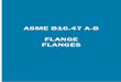 ASME B16.47 A-B FLANGE FLANGES 134   135 ASME B 16.47 A - Classe 150 FLANGE A SALDARE DI TESTA WELDING NECK FLANGES FLANGE CIECHE BLIND FLANGES ... styllange 134  www 