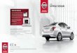 VERSA SEDAN - Auto-Brochures.com · Versa’s color touch-screen.3 YOUR WORLD AT YOUR FINGERTIPS No more fumbling for a key. The available Nissan Intelligent Key ... Nissan Versa®
