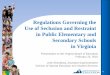 Regulations Governing the Use of Seclusion and Restraint ... · Regulations Governing the Use of Seclusion and Restraint in Public Elementary and Secondary Schools in Virginia 1 Presentation