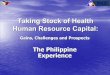 Taking Stock of Health Human Resource Capital - … Stock of Health Human Resource Capital: Gains, ... No. of Emigrants ... Republic Act 7796, 