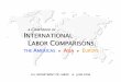 A CHARTBOOK OF INTERNATIONAL LABOR COMPARISONS Get Motivated... · Therefore, this Chartbook of International Labor Comparisons provides a comparative labor market perspective—including