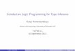 Coinductive Logic Programming for Type Inference - …staff.computing.dundee.ac.uk/katya/CoALP/TYPES11.pdf · Coinductive Logic Programming for Type Inference Katya Komendantskaya