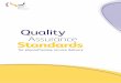 Quality - Chartered Society of Physiotherapy · Chartered Society of Physiotherapy 3 Foreword As the Chair of Council, I am pleased to introduce the Society’s new Quality Assurance