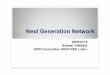 Next Next Generation NetworkGeneration Network - TT .Next Next Generation NetworkGeneration Network