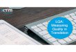 LQA: Measuring Quality in Translation - CM Strategies · Linguistic Quality Assessment (LQA)* “A formalized process for auditing the quality of a translation based on standardized